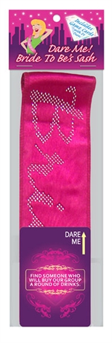 42c2b28b8b76d0a590e7b4f6adf07ef1 Dare Me! Bride-to-Be Sash - Image 1