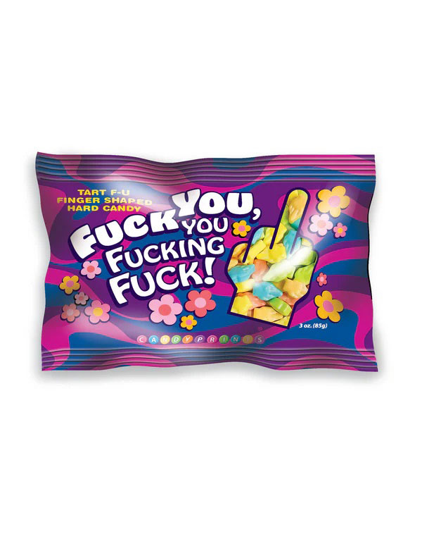 O9hmCT3k Fuck You, You Fucking Fuck Candy - 3oz Bag - Image 1