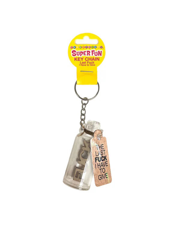 QXhADDT5 6ct Super Fun Last Fuck I Have to Give Key Chain - Image 1