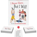 I Never Have... but I Will